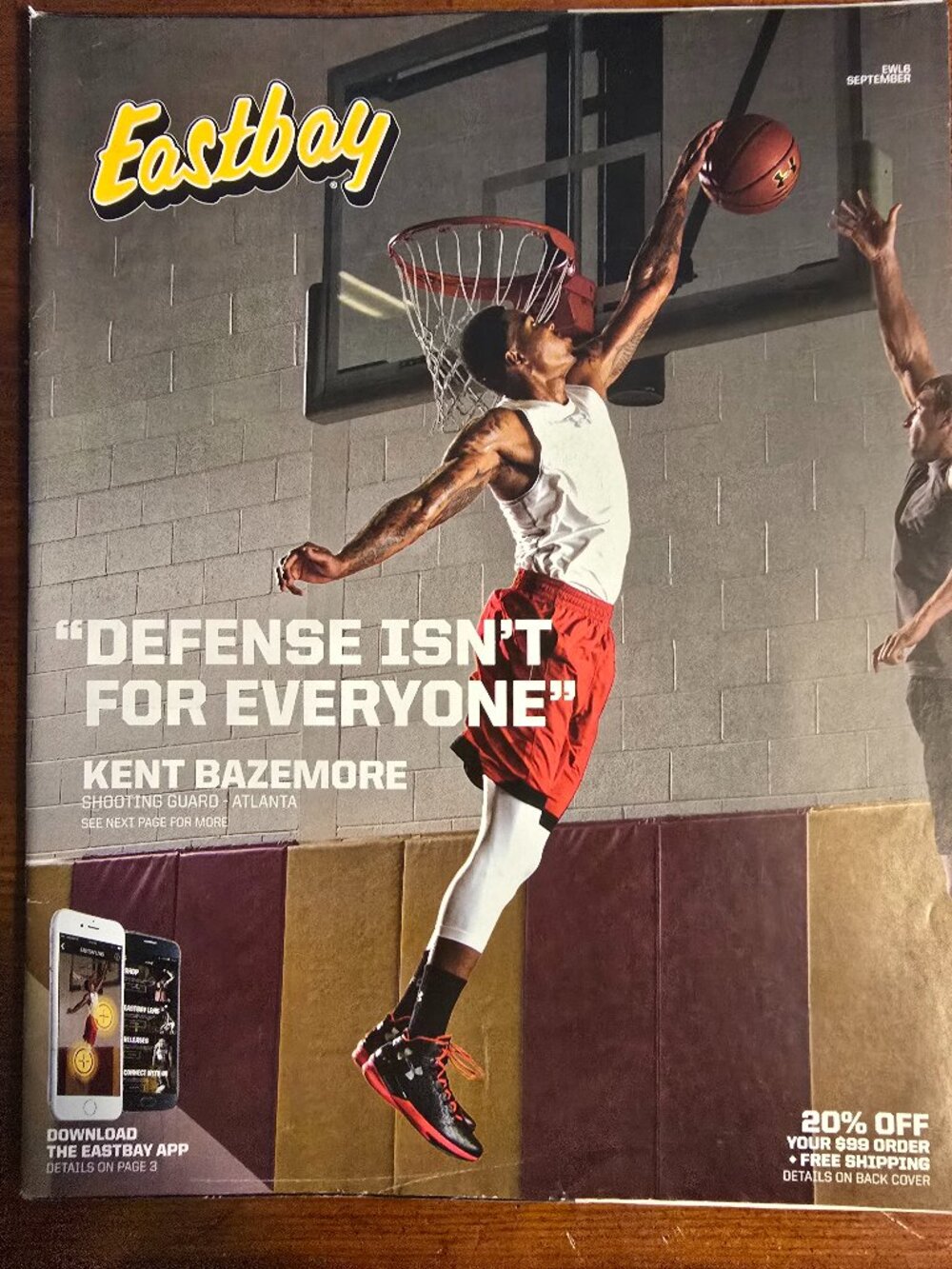 Eastbay Magazine Sept. 2016 Kent Bazemore Cover Defense Isn't for Everyone